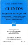 Cuentos y Cuaresmas del Duque Job. Cuentos Frágiles. Cuentos Color de Humo. Primeros Cuentos. Últimos Cuentos. Prólogo y Capítulos de Novelas. (Sepan Cuantos, #19) - Manuel Gutiérrez Nájera