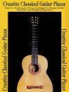 Creative Classical Guitar Pieces - Creative Concepts Publishing