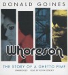 Whoreson: The Story of a Ghetto Pimp - Donald Goines Jr.