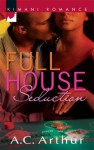 Full House Seduction - A.C. Arthur