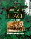 The Struggle for Peace 1918-1989 (New Nelson History) - Ian Dawson, JOHN DAWSON TRAYNOR