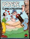 Popeye Climbs a Mountain - Charles Spain Verral