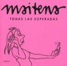 Todas Las Superadas - Maitena