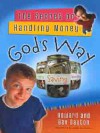 The Secret of Handling Money God's Way - Howard Dayton, Bev Dayton