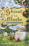 Ghost a la Mode - Sue Ann Jaffarian