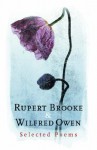 Rupert Brooke & Wilfred Owen Selected Poems - Rupert Brooke