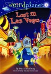 Lost in Las Vegas (Weird Planet #2) - Dan Greenburg