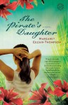 The Pirate's Daughter - Margaret Cezair-Thompson