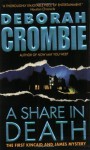 A Share In Death - Deborah Crombie