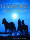 Light of the Moon (Audio) - Luanne Rice, Blair Brown