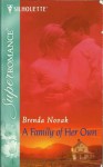 A Family of Her Own (Dundee, Idaho Series, #3) - Brenda Novak