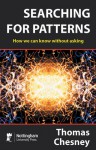 Searching for Patterns: How We Can Know Without Asking - Thomas Chesney