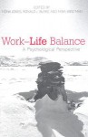 Work-Life Balance: A Psychological Perspective - Fiona Jones