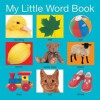 My Little Word Book. - Roger Priddy