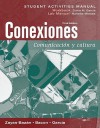 Conexiones: Comunicacion Y Cultura - Eduardo Zayas-Bazán, Susan M. Bacon, Dulce M. Garcia