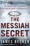 The Messiah Secret - James Becker