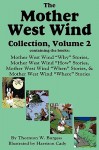 The Mother West Wind Collection, Volume 2, Burgess - Thornton W. Burgess