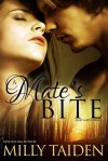 A Mate's Bite (Sassy Mates #2) - Milly Taiden