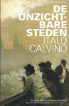 De onzichtbare steden - Italo Calvino, Henny Vlot