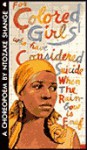 for colored girls who have considered suicide/when the rainbow is enuf - Ntozake Shange