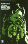 Ex Machina: The Deluxe Edition, Vol. 5 - Brian K. Vaughan