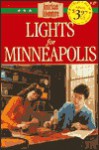 Lights for Minneapolis - Susan Martins Miller