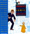 America's Great Comic-Strip Artists: From the Yellow Kid To Peanuts - Richard Marschall