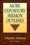 More Expository Sermon Outlines - Charles Simeon