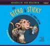 The Gecko and Sticky: The Power Potion - Wendelin Van Draanen, Marc Cashman