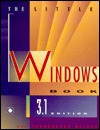 Little Windows3.1 Book (2nd Edition) - Kay Yarborough Nelson