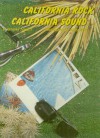 California Rock California Sound: The Music Of Los Angeles And Southern California - Anthony Fawcett, Charles White III