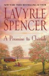 A Promise to Cherish - LaVyrle Spencer