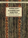 African-American Poetry: An Anthology, 1773-1927 (Dover Thrift Editions) - Joan R. Sherman, James Madison Bell, Frances Ellen Watkins Harper, Charlotte L. Forten Grimké ; George Moses Horton ; Langston Hughes ; Phillis Wheatley Peters ; Joshu