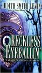 Reckless Eyeballin' (Starletta Duvall Mysteries) - Judith Smith-Levin