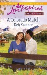 A Colorado Match - Deb Kastner