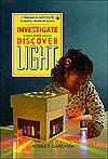 Light (Investigate And Discover Series) - Robert Gardner