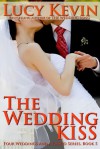 The Wedding Kiss - Lucy Kevin