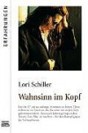 Wahnsinn Im Kopf - Lori Schiller, Amanda Bennett