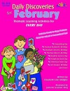 Daily Discoveries for February: Thematic Learning Activities for Every Day - Elizabeth Cole Midgley, Elizabeth Cole, Judy Mitchell