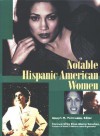 Notable Hispanic American Women: Book II (Notable Hispanic American Women) - Joseph M. Palmisano