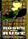 Roses & Rust: Redefining the Essence of Leadership in a New Age - David Clancy, Robert Webber