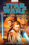 Star Wars: Ein Sturm zieht auf - Alan Dean Foster, Michael Nagula