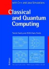 Classical And Quantum Computing With C++ And Java Simulations - Yorick Hardy