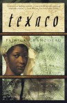 Texaco: A Novel - Patrick Chamoiseau