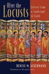 After the Locusts: Letters from a Landscape of Faith - Denise M. Ackermann, Desmond Tutu