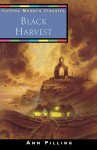 Black Harvest - Ann Pilling