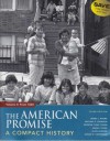 American Promise Compact 3e V2 & Reading the American Past 3e V2 - James L. Roark, Michael P. Johnson, Patricia Cline Cohen