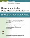 Veterans and Active Duty Military Psychotherapy Homework Planner - James R. Finley, Bret A. Moore