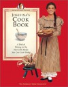 Josefina's Cook Book: A Peek at Dining in the Past with Meals You Can Cook Today (American Girls Collection) - Tamara England, Mike Wimmer, Susan McAliley