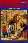 Yankee Swap (Saddle Club, #50) - Bonnie Bryant
